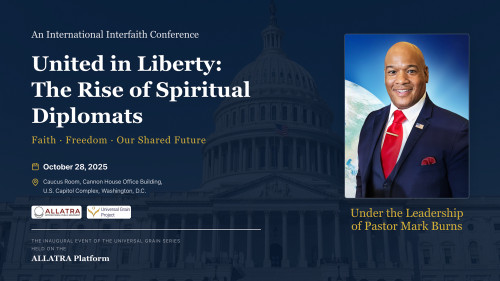 International Interfaith Conference to Convene at U.S. Capitol Under Leadership of Pastor Mark Burns on ALLATRA Platform