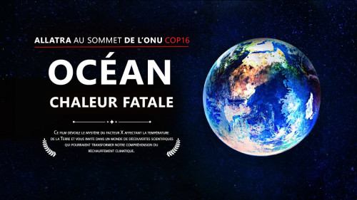 ALLATRA au Sommet de l'ONU COP16 | Documentaire sur la crise climatique et la pollution des océans