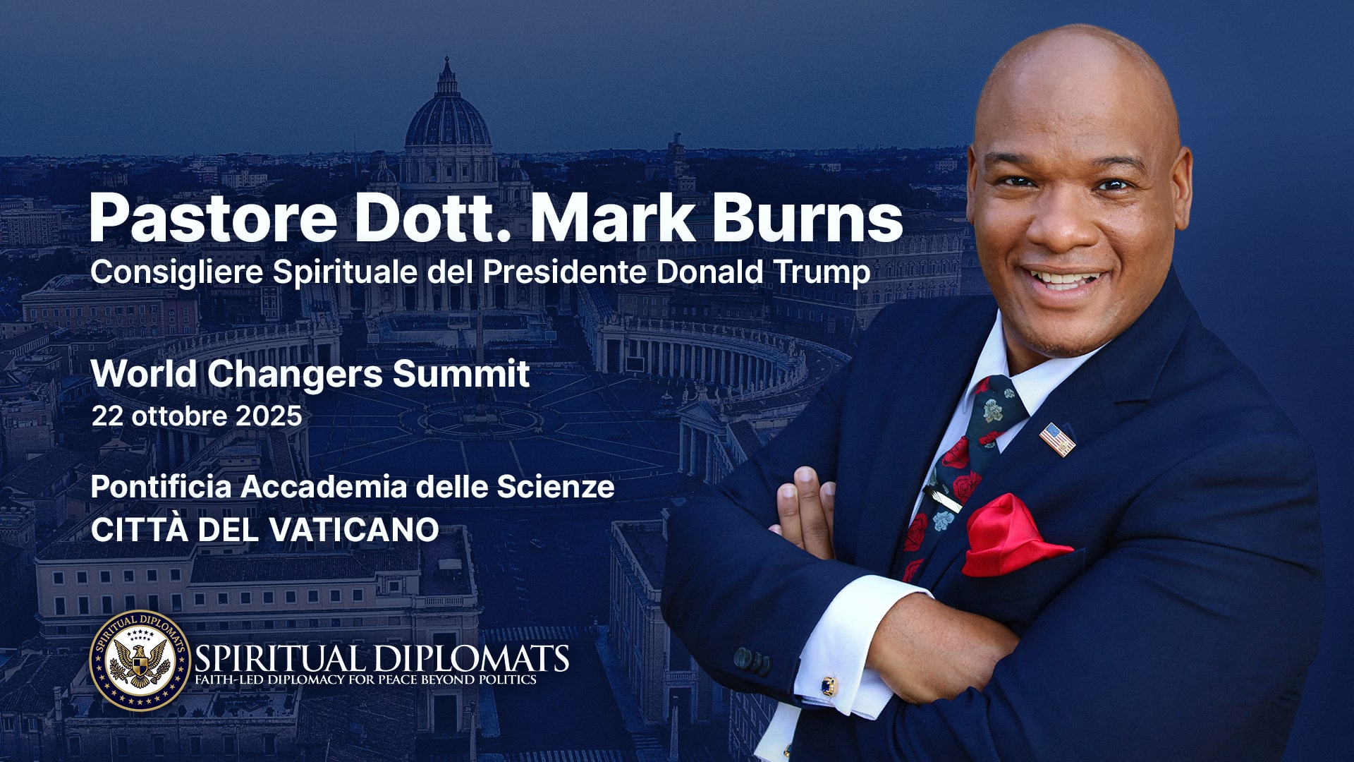 Il Pastore Dott. Mark Burns invitato a intervenire al 10° World Changers Summit (10° Summit dei Leader che Cambiano il Mondo) presso la Pontificia Accademia delle Scienze, Città del Vaticano