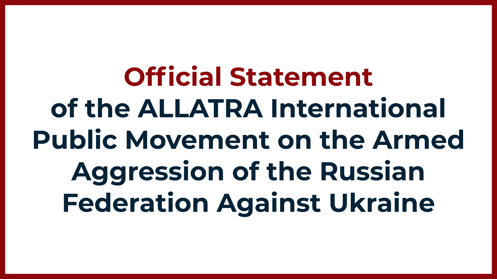 Official Statement of ALLATRA on the Armed Aggression of the Russian ...