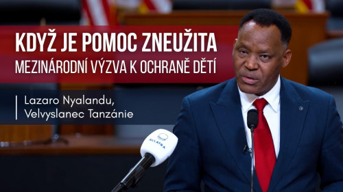 Mezinárodní výzva k ochraně dětí | Velvyslanec Lazaro Naylandu