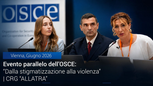 Evento parallelo dell’OSCE: “Dalla stigmatizzazione alla violenza” | CRG ALLATRA Vienna, Giugno 2026