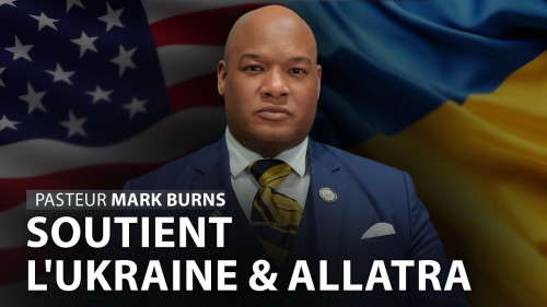 Pasteur Mark Burns : Soutien à l'Ukraine et appel contre la persécution d'ALLATRA