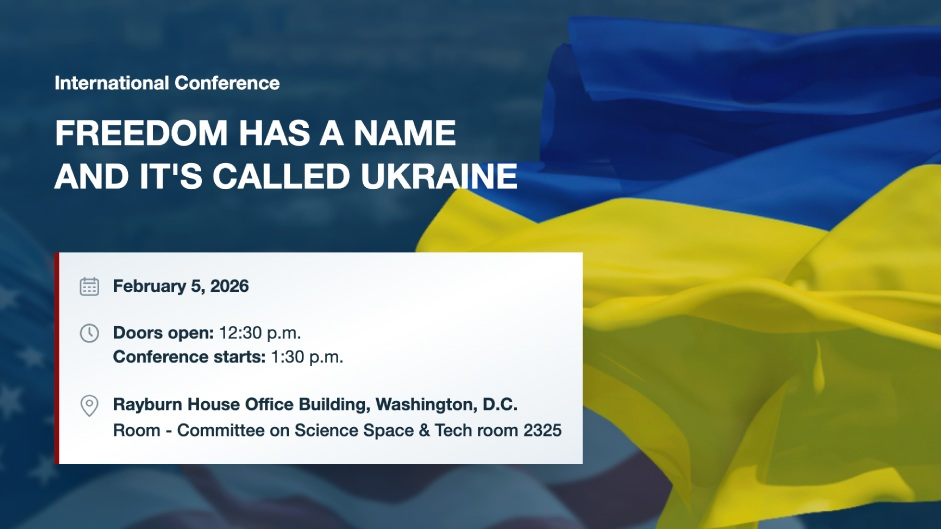 Freedom Has a Name and It’s Called Ukraine conference